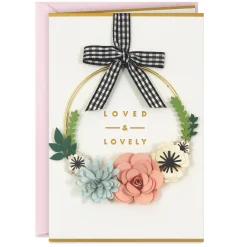 Loved and Lovely Birthday Card With Detachable Wreath