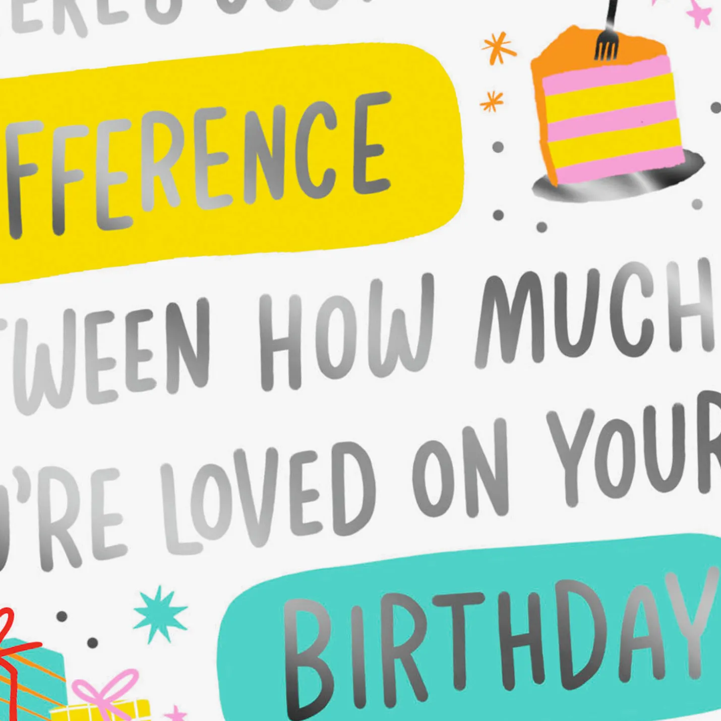 Loved Every Day But Today Is Special Funny Birthday Card