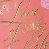 Love of My Life Romantic Birthday Card