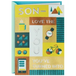 Love the You You've Turned Into Birthday Card for Son