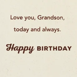 Love You Today and Always Birthday Card for Grandson
