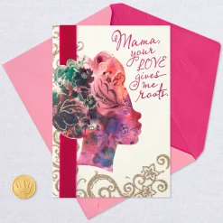Mama, Your Love Gives Me Roots Birthday Card for Mom