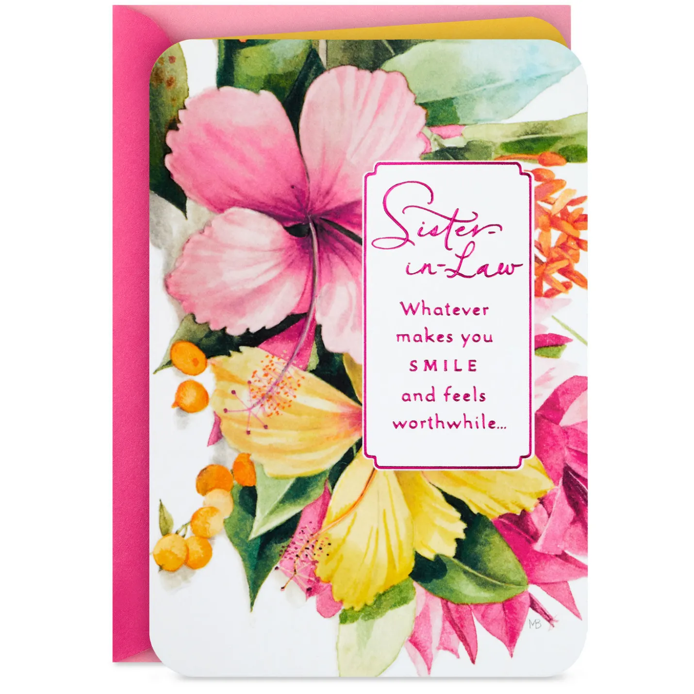 Marjolein Bastin Whatever Makes You Smile Birthday Card for Sister-in-Law