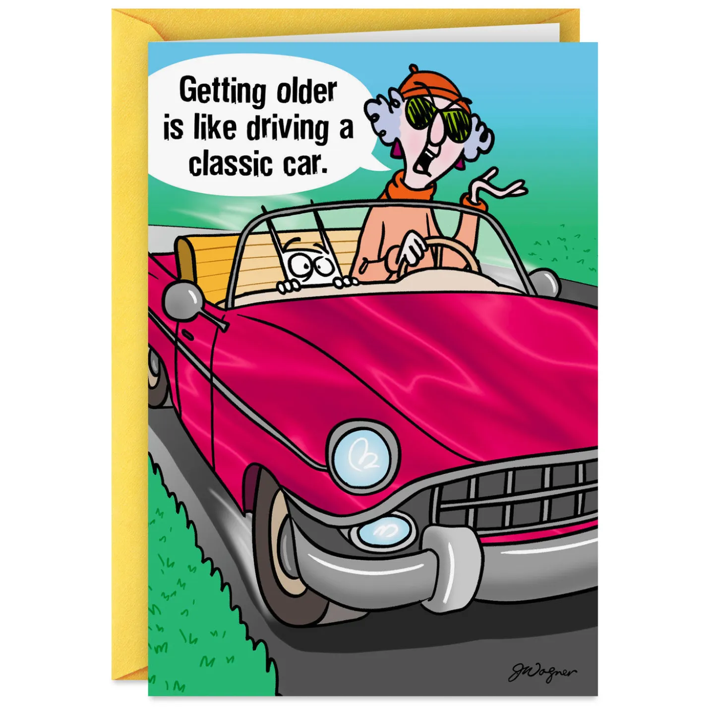 Maxine™ Getting Older is Like Driving a Classic Car Funny Birthday Card