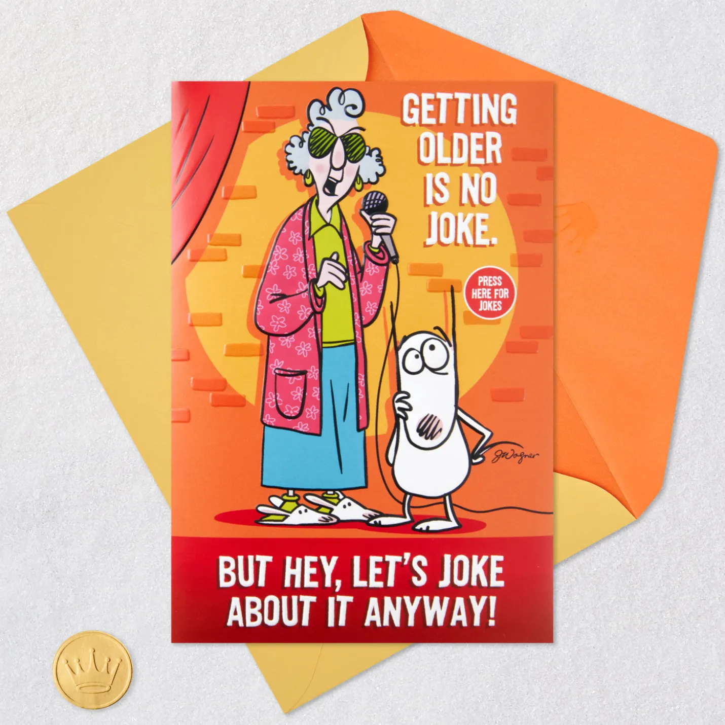 Maxine Getting Older Is No Joke Birthday Card With Sound