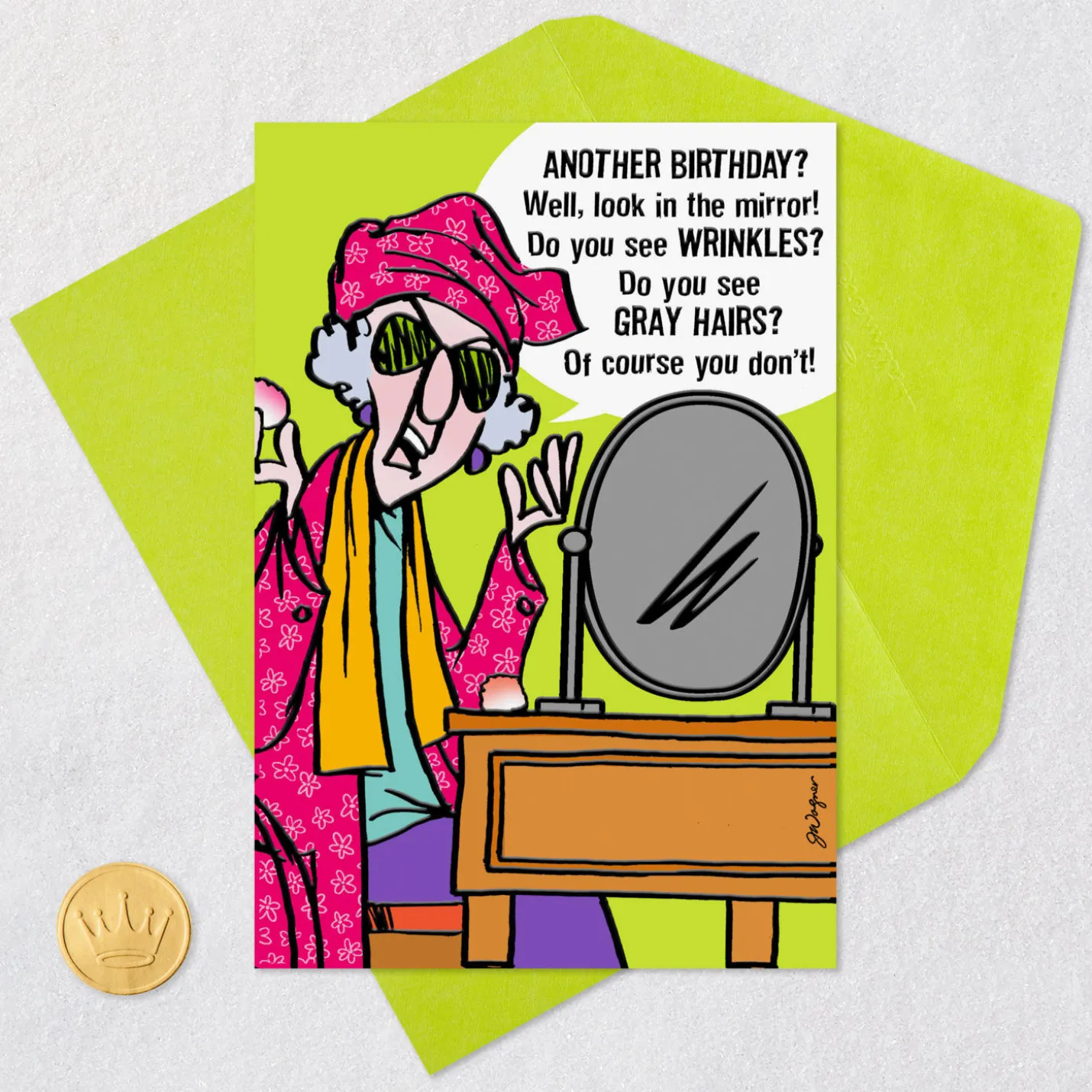 Maxine™ Look in the Mirror Funny Birthday Card