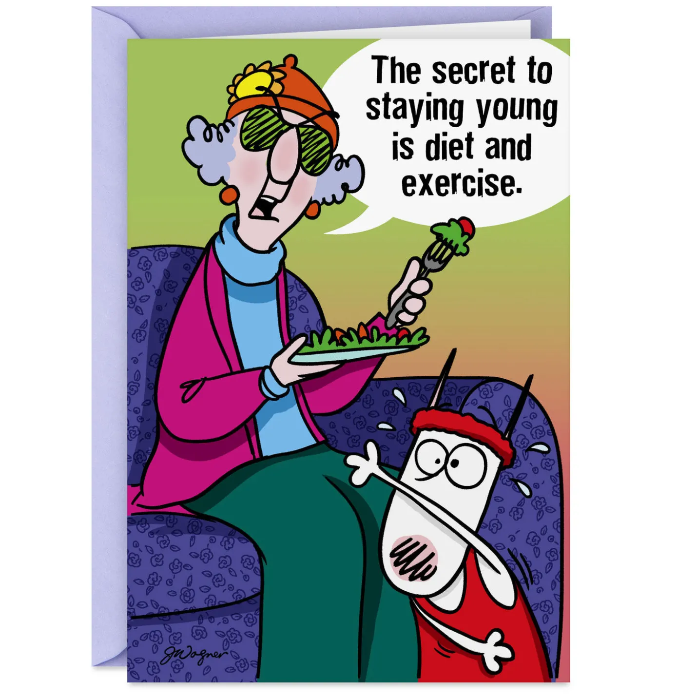 Maxine™ Secret to Staying Young Funny Birthday Card