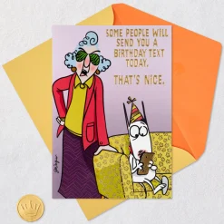 Maxine™ You Get a Card, Dammit Funny Birthday Card