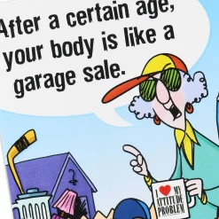 Maxine™ Your Body Is Like a Garage Sale Funny Birthday Card