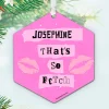 Mean Girls Metal Personalized Ornament, Custom Text