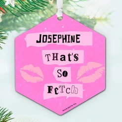 Mean Girls Metal Personalized Ornament, Custom Text