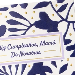 Mom You Make Our Lives Better Spanish-Language Birthday Card From Us