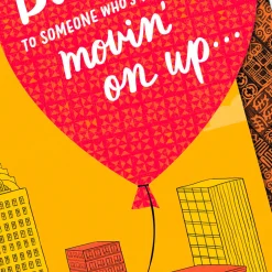 Movin' On Up Funny Birthday Card