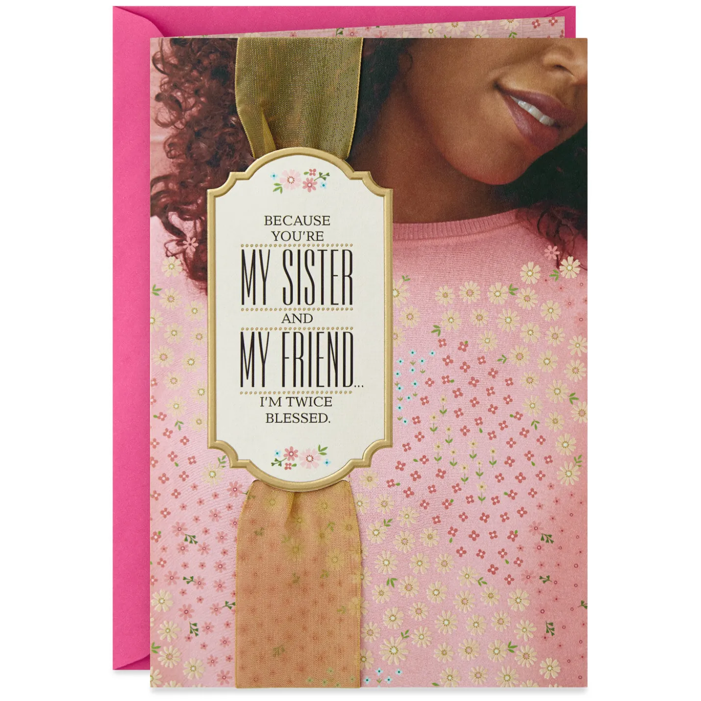 My Sister, My Friend, Twice Blessed Birthday Card
