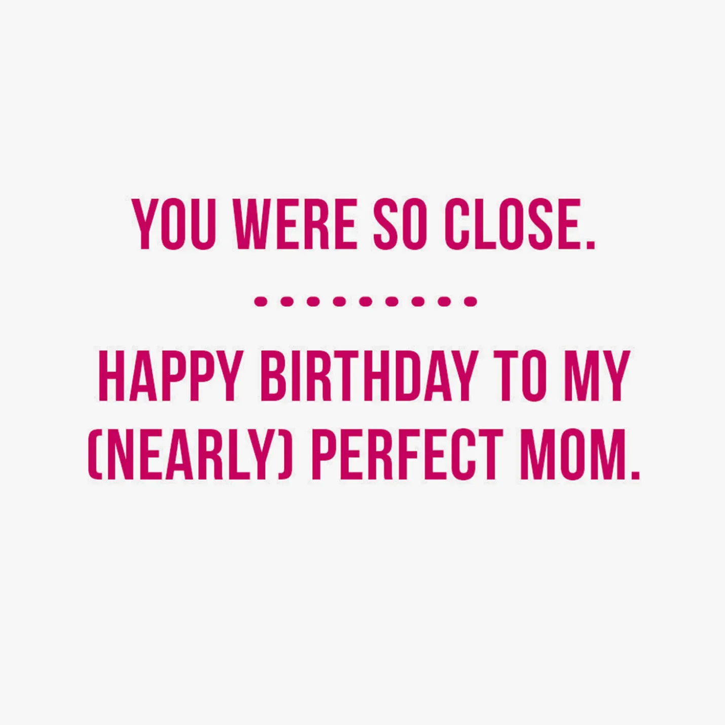 Nearly Perfect Scorecard Funny Birthday Card for Mom