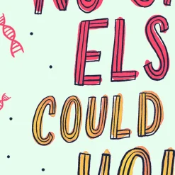 No One Else Could Be You Funny Birthday Card