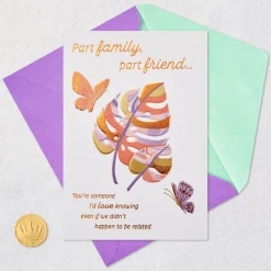 Part Family, Part Friend Birthday Card for Relative