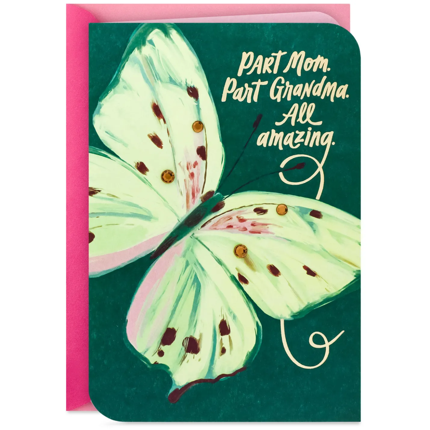 Part Mom, Part Grandma, All Amazing Birthday Card for Mom from All