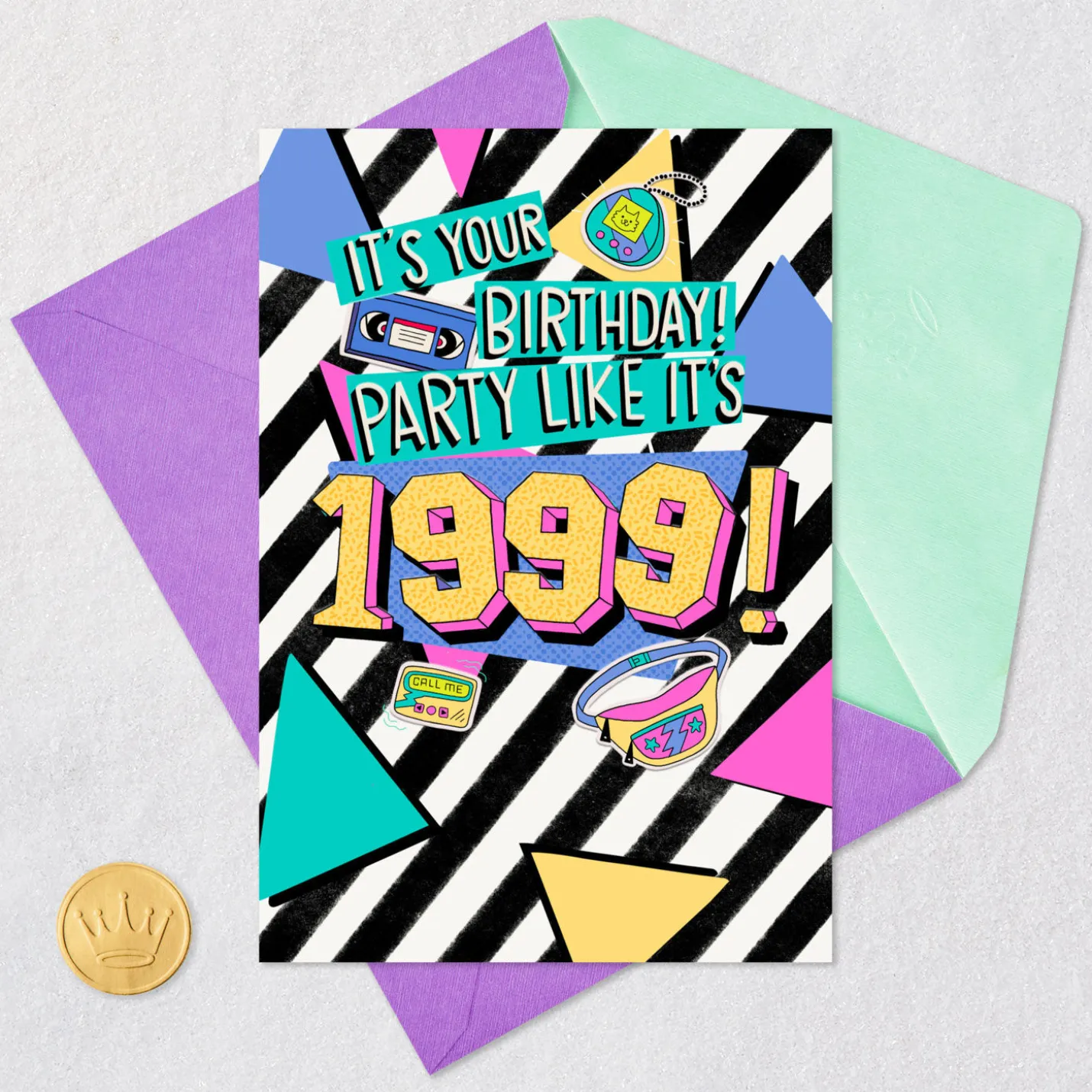 Party Like It's 1999 Birthday Card