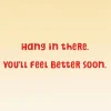 Peanuts® Snoopy and Woodstock Hang in There Get Well Card