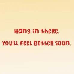 Peanuts® Snoopy and Woodstock Hang in There Get Well Card