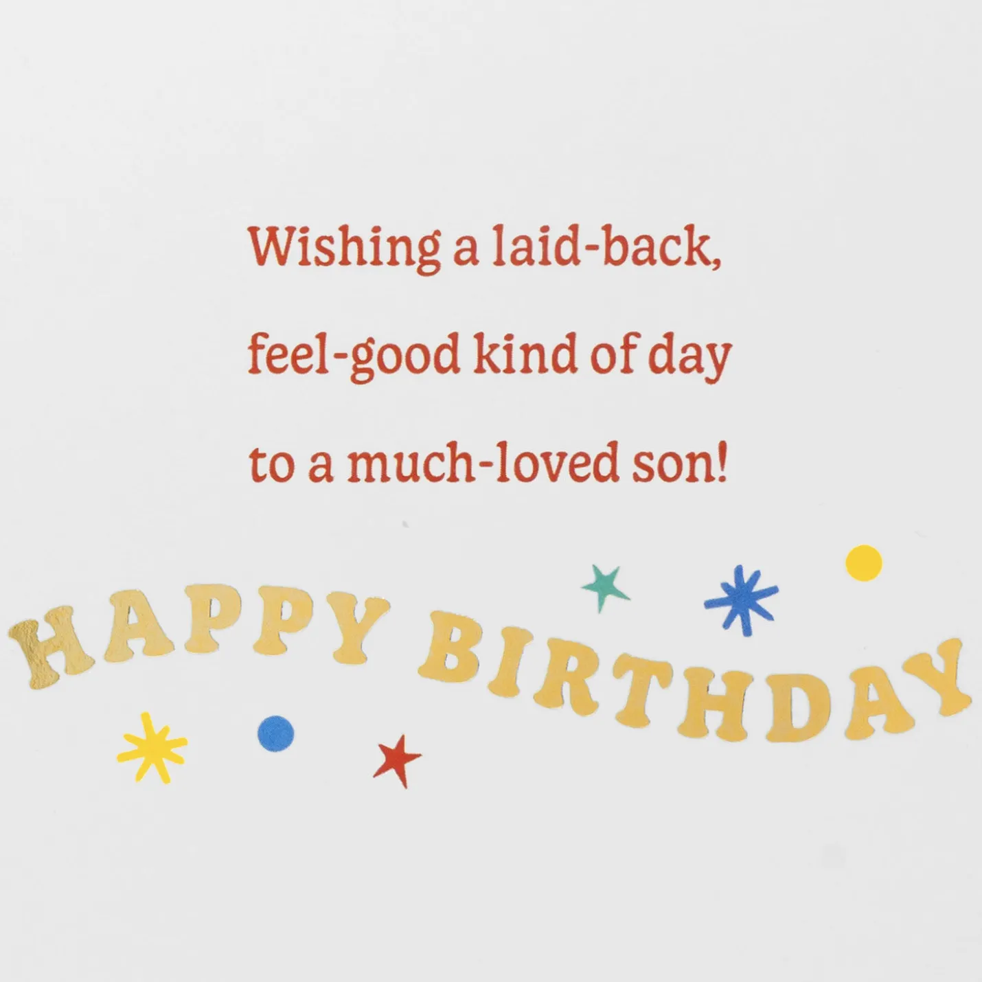 Peanuts® Snoopy Laid-Back Day for a Much Loved Son Birthday Card