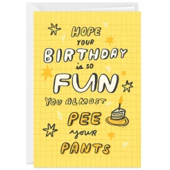 Pee Your Pants Funny Custom Birthday Card