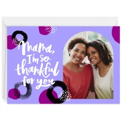 Personalized Thankful for You, Mama Photo Card