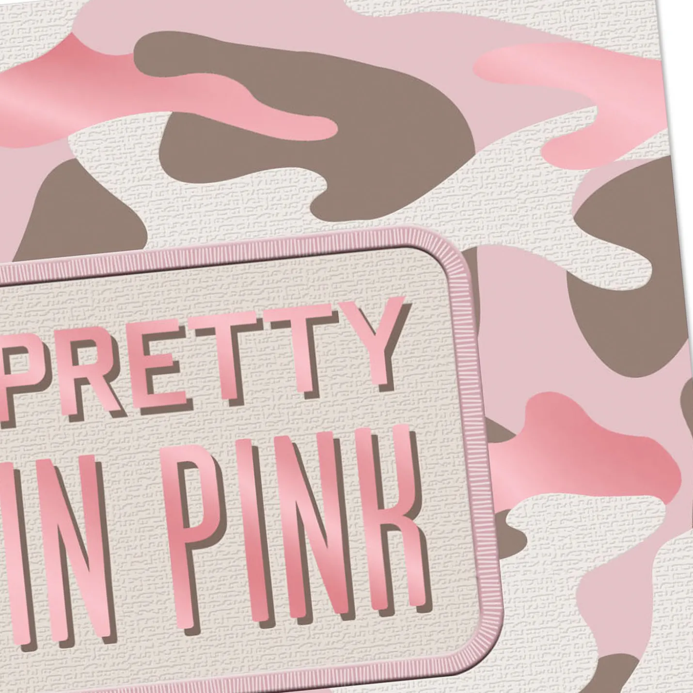Pretty in Pink Camo Birthday Card for Her