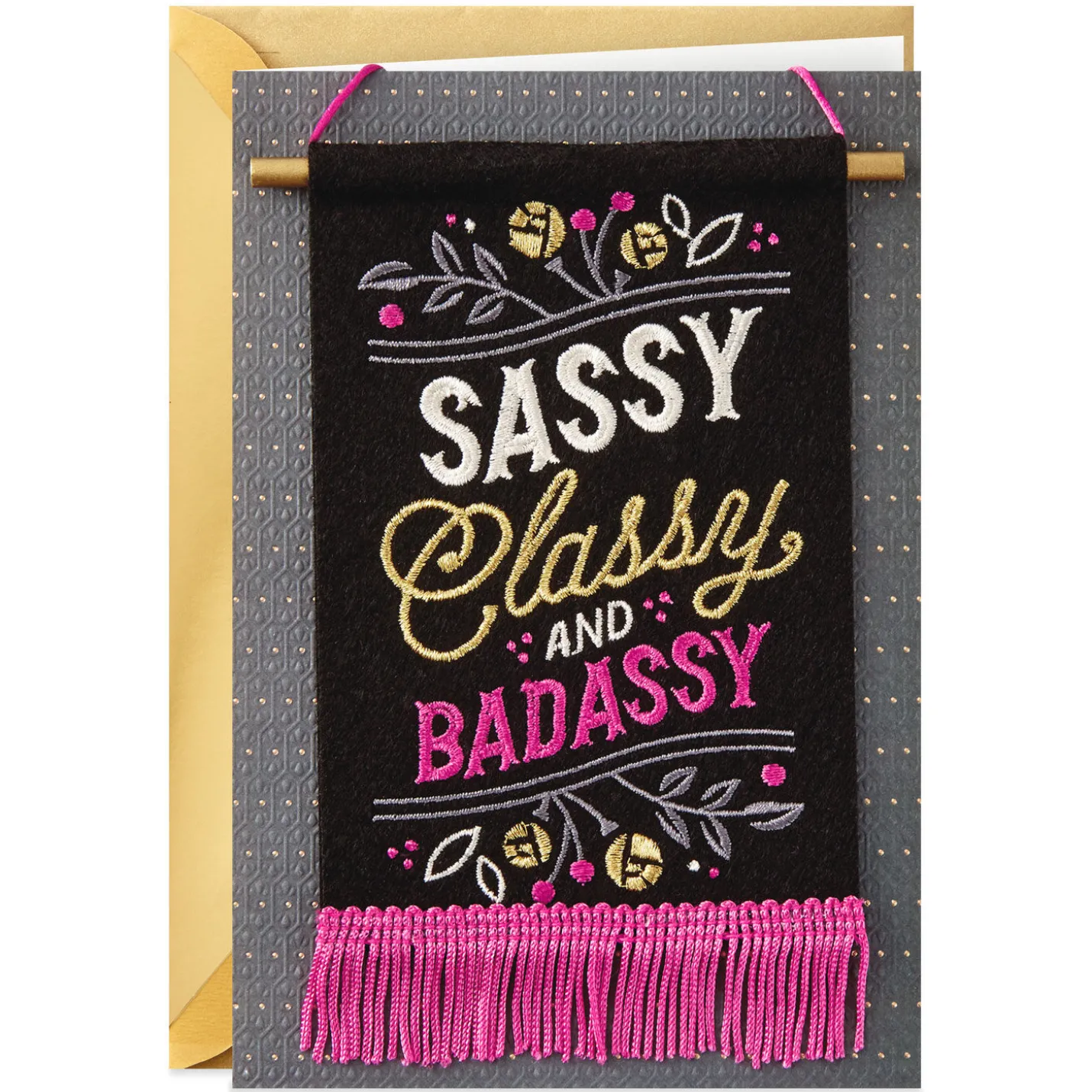 Sassy, Classy, Badassy Birthday Card with Banner