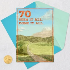 Seen It All Done It All Funny 70th Birthday Card