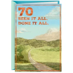 Seen It All Done It All Funny 70th Birthday Card