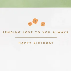 Sending Love to You Always Birthday Card