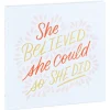She Believed She Could So She Did Book