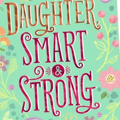 Smart and Strong Birthday Card for Daughter