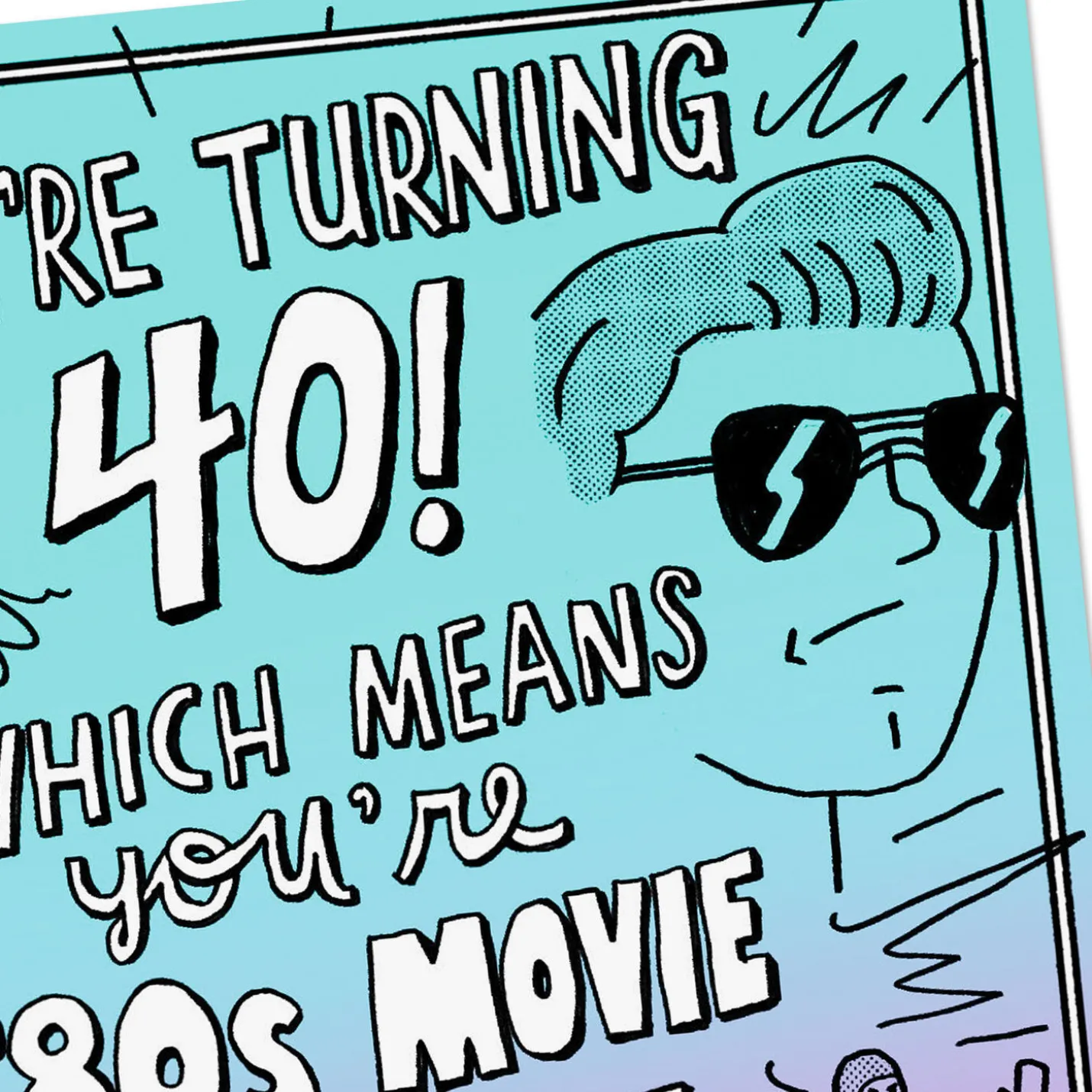 80s Movie Old Funny 40th Birthday Card