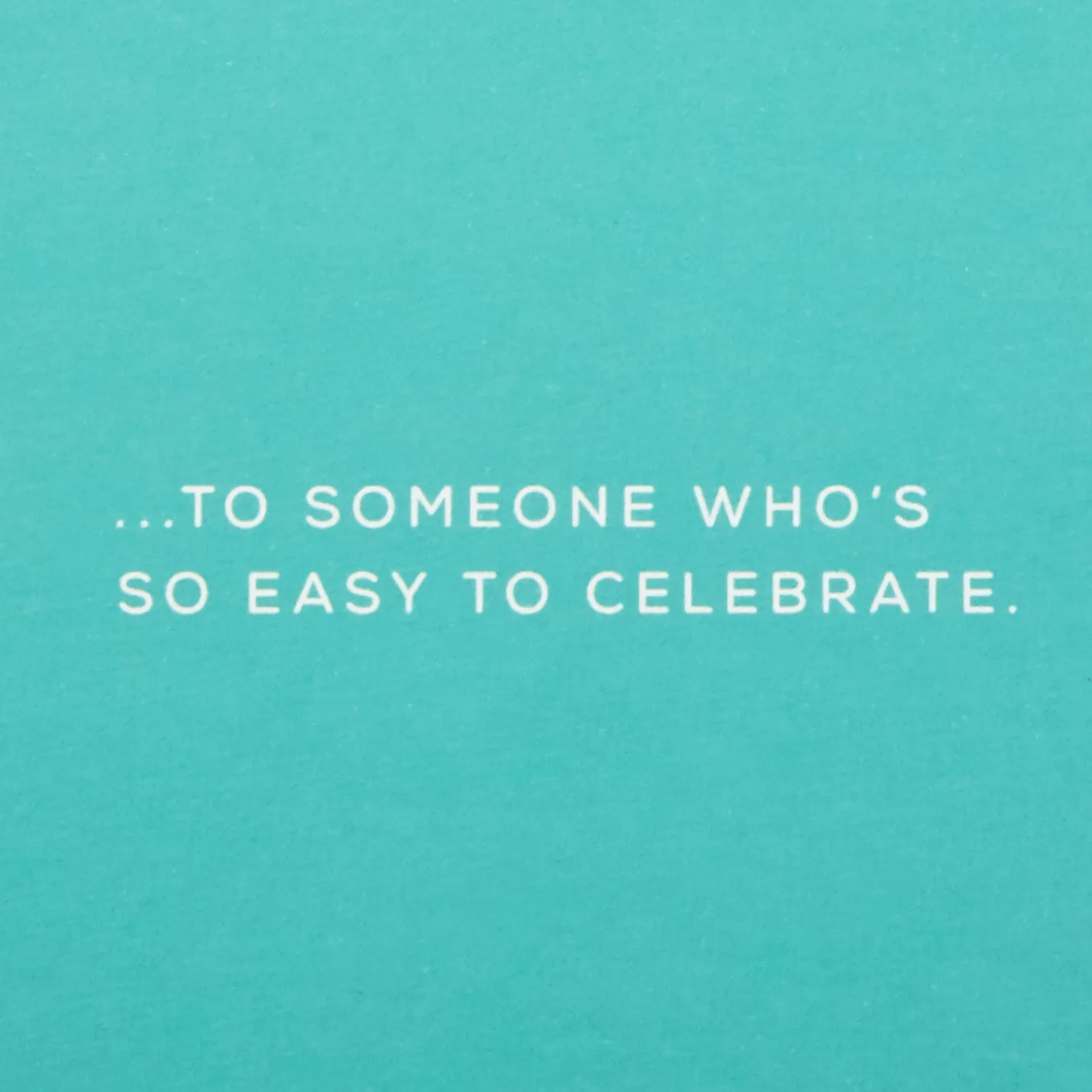 So Easy to Celebrate Birthday Card