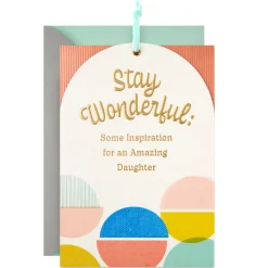 Stay Open, Focused and Positive Birthday Card for Daughter