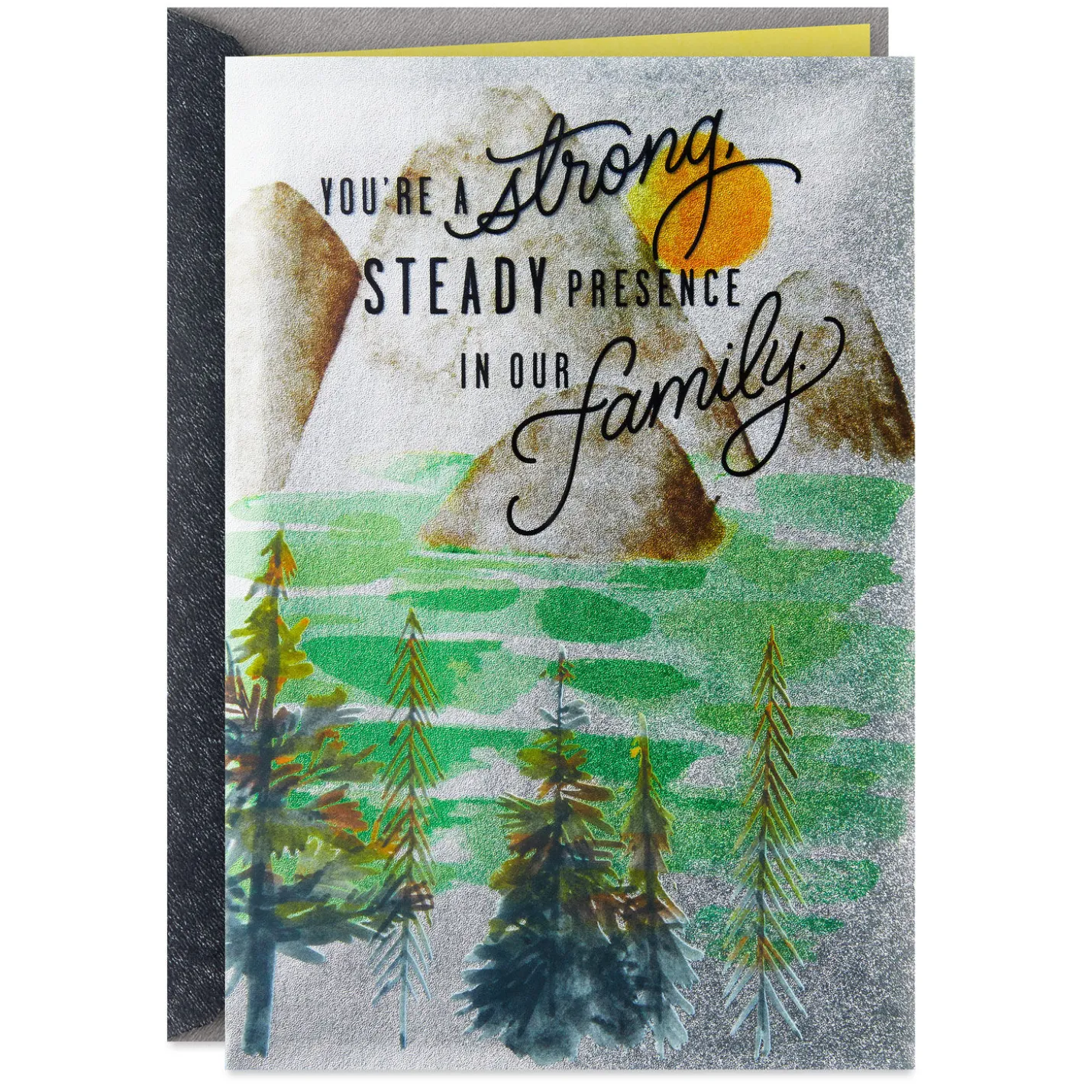Strong and Steady for Our Family Birthday Card for Him