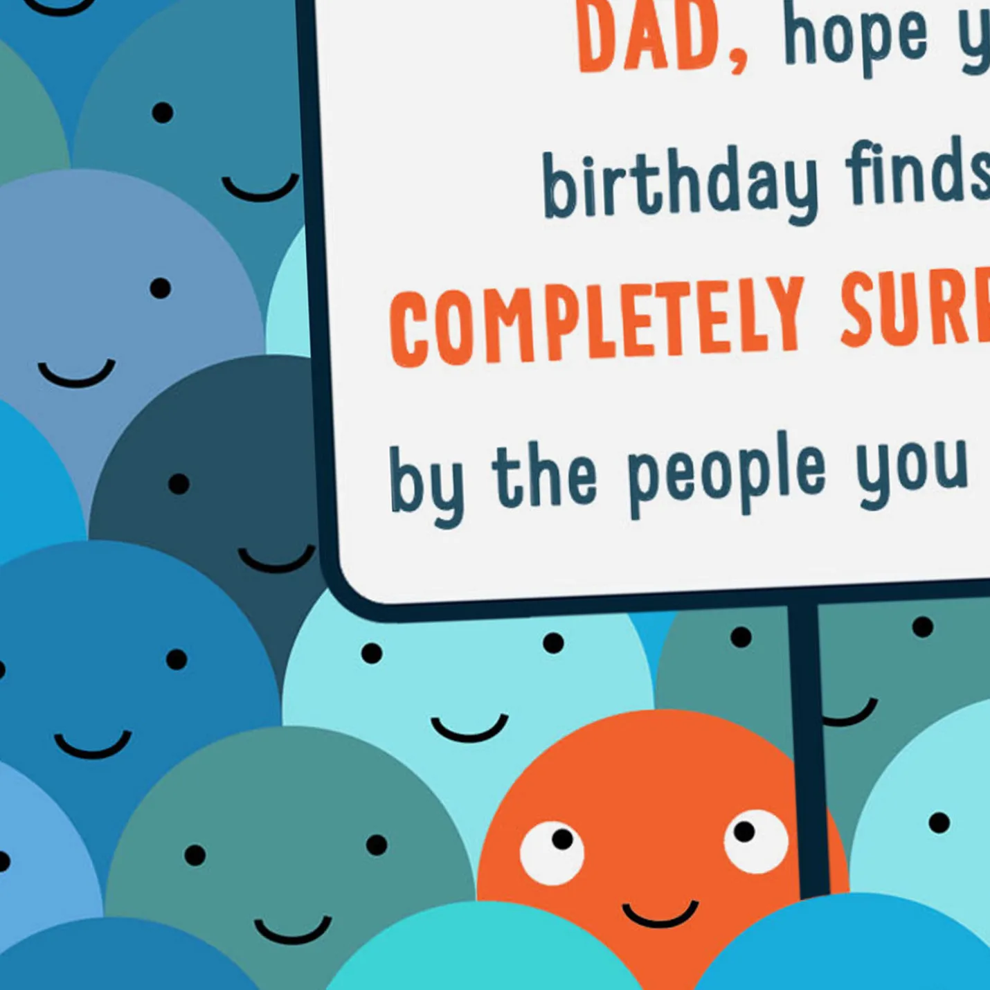 Surrounded by People You Love Funny Birthday Card for Dad