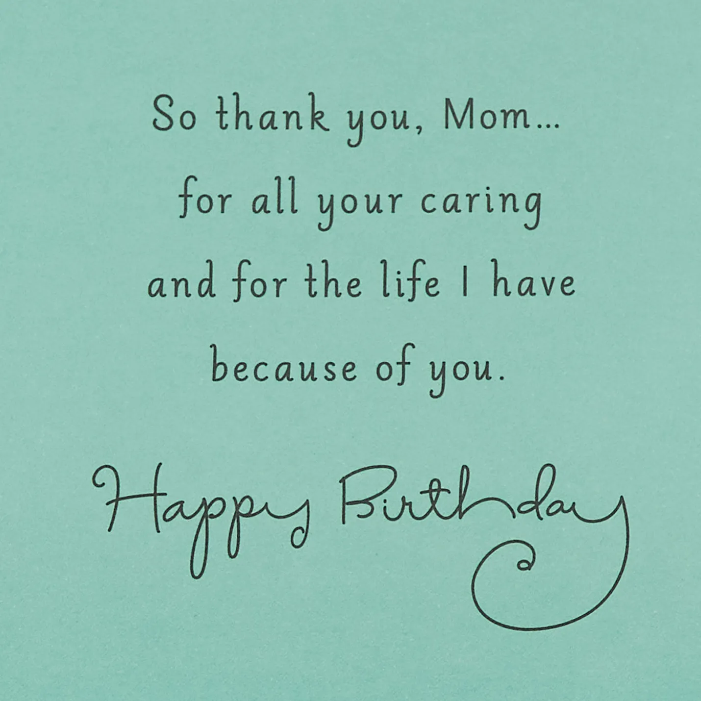 Thanks for a Lifetime of Love Birthday Card for Mom