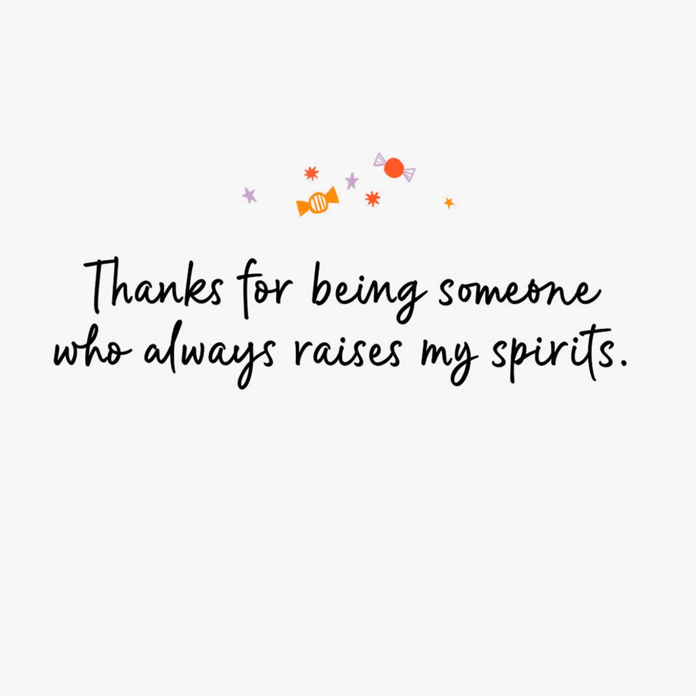 Thanks for Raising My Spirits Halloween Card for Friend
