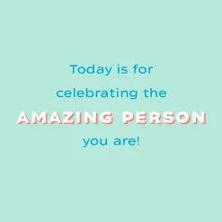 The Amazing Person You Are Birthday Card