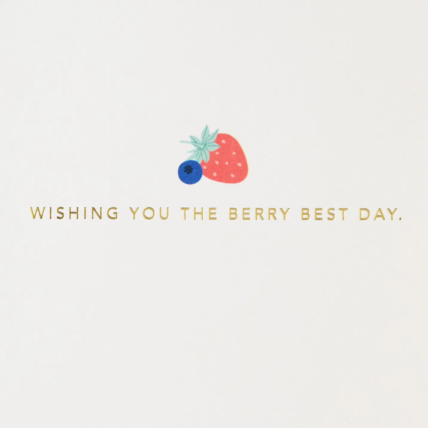The Berry Best Day Birthday Card