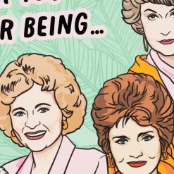 The Golden Girls So Glad You Were Born Birthday Card