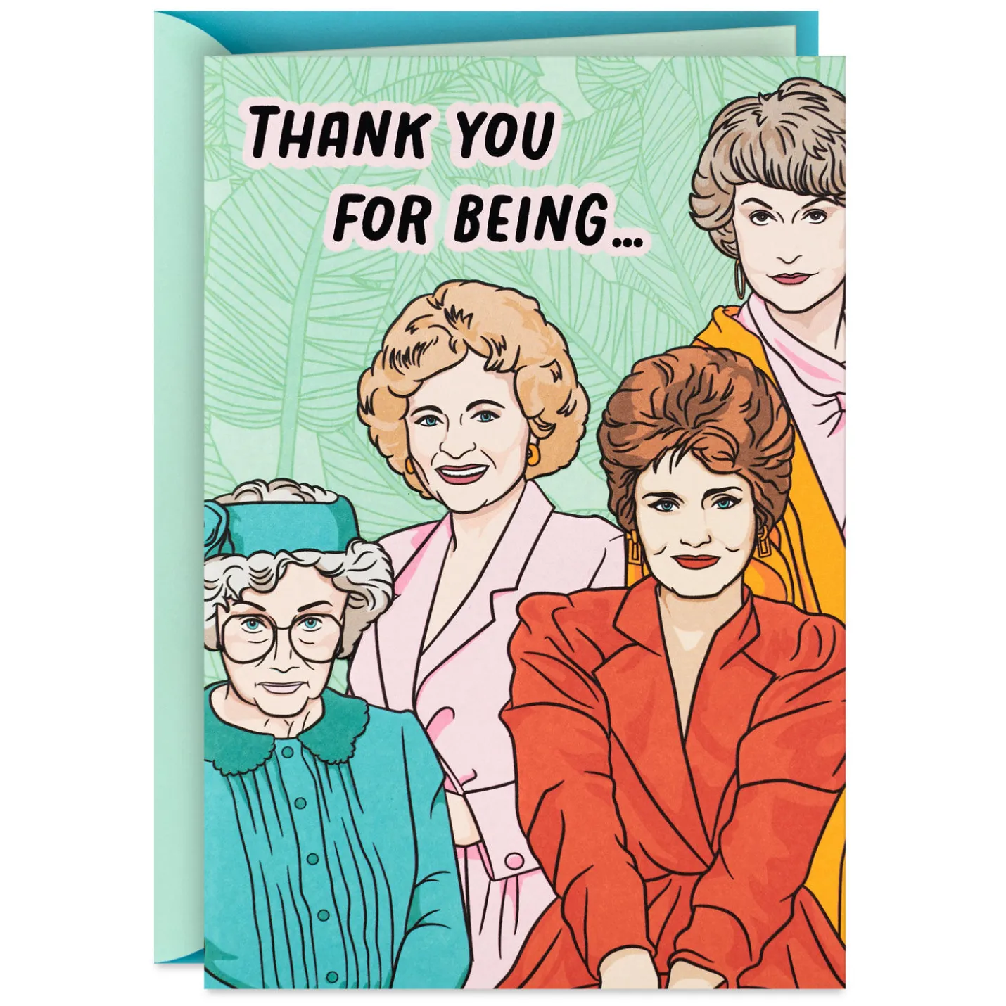 The Golden Girls So Glad You Were Born Birthday Card