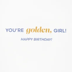 The Golden Girls You Are Golden, Girl Birthday Card With Removable Magnets