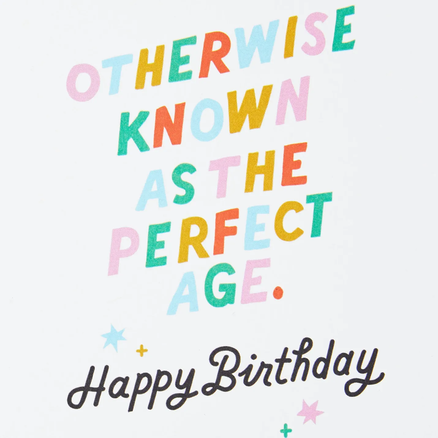 The Perfect Age Funny Birthday Card
