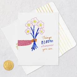 Things Bloom Wherever You Are Birthday Card