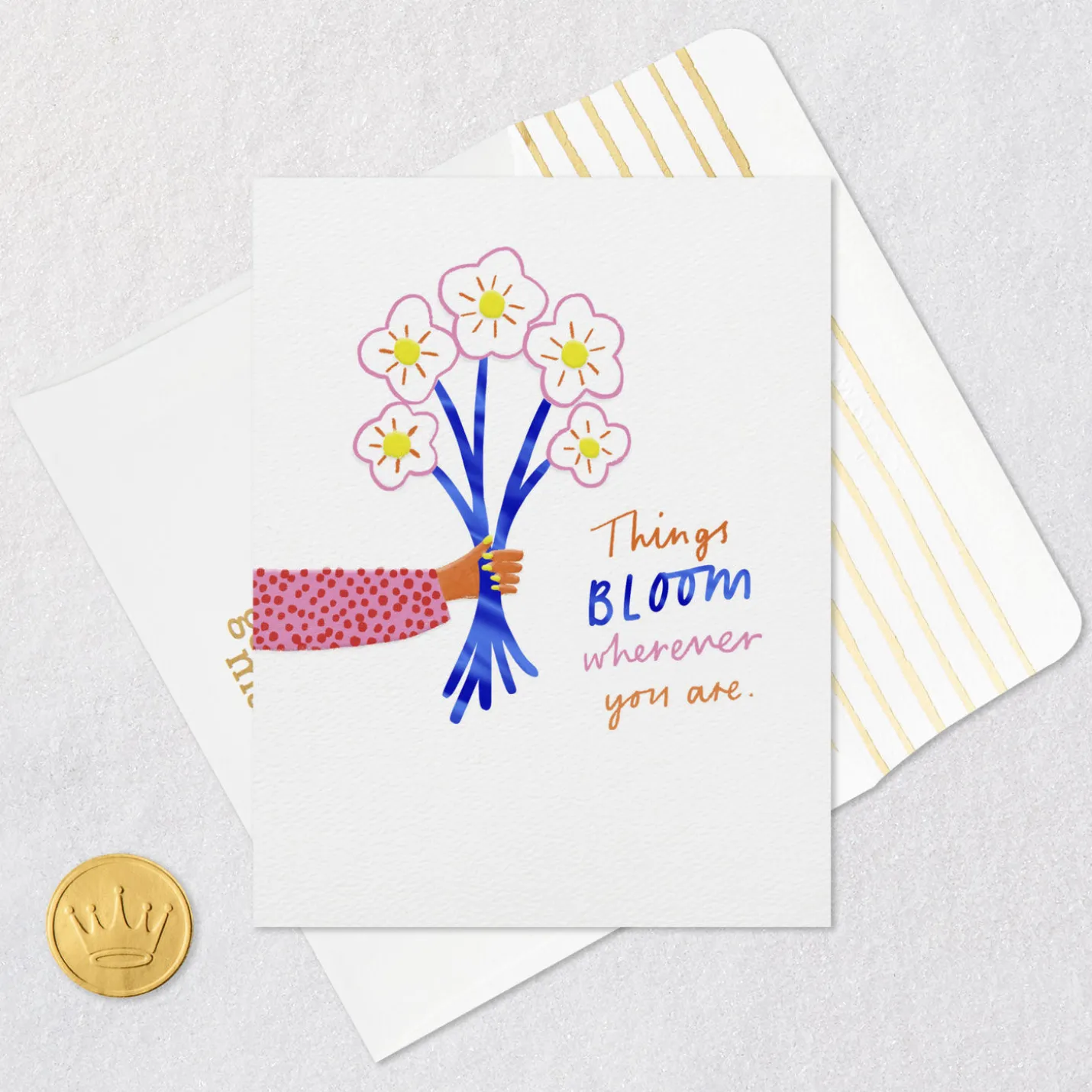 Things Bloom Wherever You Are Birthday Card